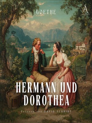 cover image of Hermann und Dorothea--Hörbuch Klassiker